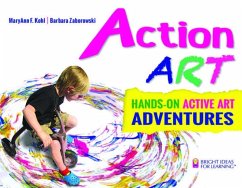 Action ART (eBook, ePUB) - Kohl, MaryAnn F.; Zaborowski, Barbara