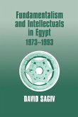 Fundamentalism and Intellectuals in Egypt, 1973-1993 (eBook, PDF)