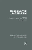 Managing the Global Firm (RLE International Business) (eBook, ePUB)