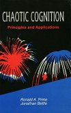 Chaotic Cognition Principles and Applications (eBook, PDF) Chaotic Cognition Principles and Applications (eBook, PDF)