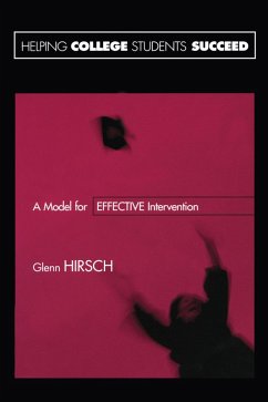 Helping College Students Succeed (eBook, ePUB) - Hirsch, Glenn