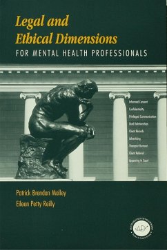 Legal and Ethical Dimensions for Mental Health Professionals (eBook, ePUB) - Malley, Patrick B.; Deklewa, Eileen Petty