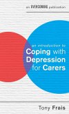 An Introduction to Coping with Depression for Carers (eBook, ePUB)