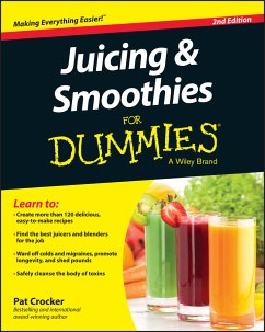 Juicing & Smoothies For Dummies (eBook, ePUB) - Crocker, Pat