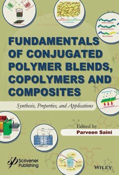 Fundamentals of Conjugated Polymer Blends, Copolymers and Composites (eBook, ePUB)