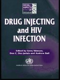 Drug Injecting and HIV Infection (eBook, ePUB)