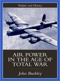Air Power in the Age of Total War (eBook, ePUB)