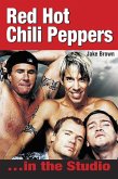 Red Hot Chili Peppers In The Studio (eBook, ePUB)