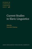 Current Studies in Slavic Linguistics (eBook, PDF)