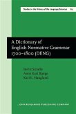 Dictionary of English Normative Grammar 1700-1800 (DENG) (eBook, PDF)