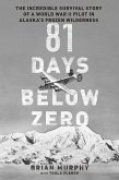 81 Days Below Zero (eBook, ePUB)
