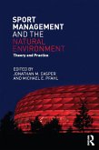 Sport Management and the Natural Environment (eBook, ePUB)