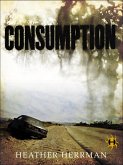 Consumption (eBook, ePUB)