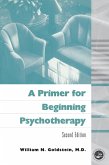 A Primer for Beginning Psychotherapy (eBook, ePUB)