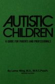 Autistic Children (eBook, ePUB)