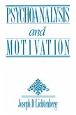 Psychoanalysis and Motivation (eBook, PDF)