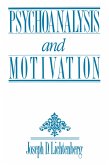Psychoanalysis and Motivation (eBook, PDF) Psychoanalysis and Motivation (eBook, PDF)