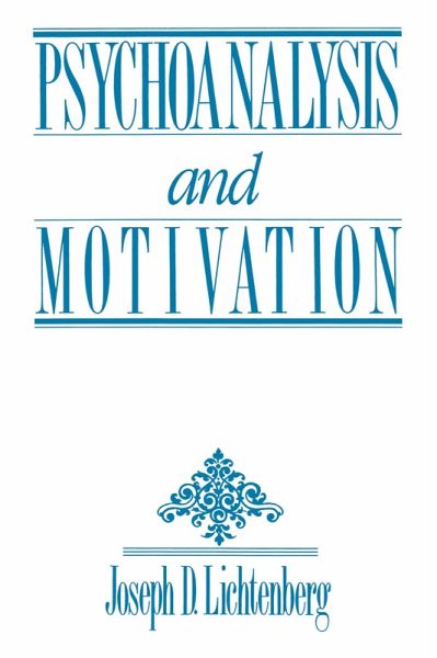 Psychoanalysis and Motivation (eBook, PDF)