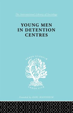 Young Men in Detention Centres Ils 213 (eBook, ePUB) - Mannheim, Karl