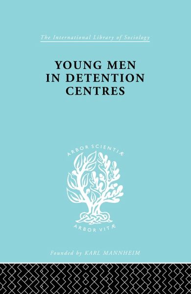 Young Men in Detention Centres Ils 213 (eBook, ePUB)