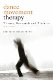 Dance Movement Therapy (eBook, ePUB)