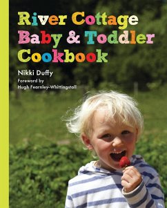 River Cottage Baby and Toddler Cookbook (eBook, ePUB) - Duffy, Nikki
