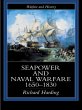 Seapower and Naval Warfare, 1650-1830... - Bild 1