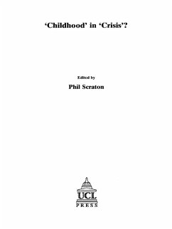 Childhood In Crisis? (eBook, ePUB) - Scraton, Phil