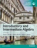 Introductory and Intermediate Algebra, Global Edition (eBook, PDF)