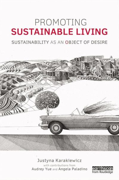 Promoting Sustainable Living (eBook, PDF) Promoting Sustainable Living (eBook, PDF)