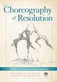 The Choreography of Resolution (eBook, ePUB)