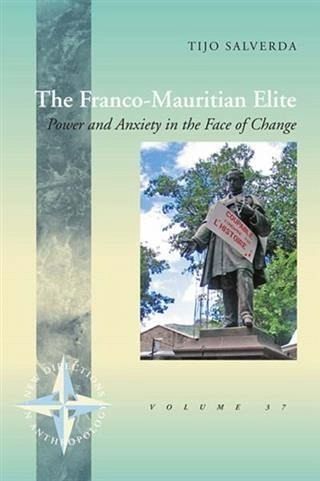 Franco-Mauritian Elite (eBook, PDF) Franco-Mauritian Elite (eBook, PDF)