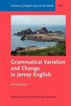 Grammatical Variation and Change in Jersey English (eBook, PDF) - Rosen, Anna