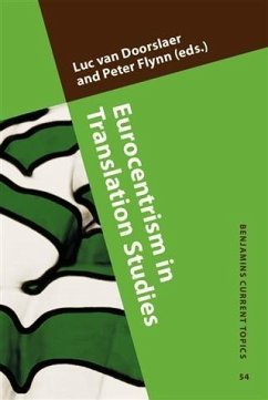 Eurocentrism in Translation Studies (eBook, PDF)
