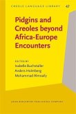 Pidgins and Creoles beyond Africa-Europe Encounters (eBook, PDF)