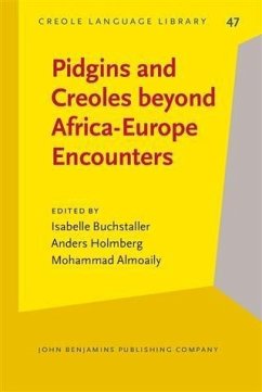 Cover Pidgins and Creoles beyond Africa-Europe Encounters (eBook, PDF)