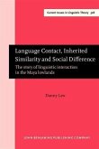 Language Contact, Inherited Similarity and Social Difference (eBook, PDF)