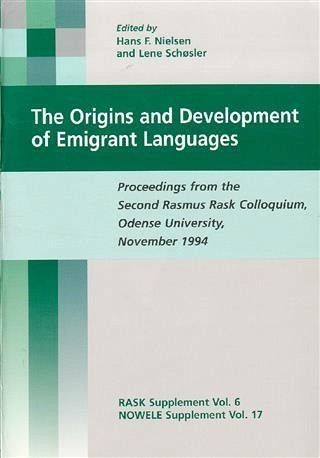 Origins and Development of Emigrant Languages (eBook, PDF) Origins and Development of Emigrant Languages (eBook, PDF)