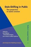 Style-Shifting in Public (eBook, PDF)