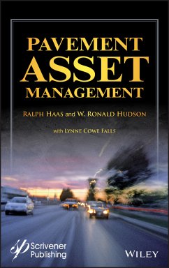 Pavement Asset Management (eBook, PDF) - Haas, Ralph; Hudson, W. Ronald; Falls, Lynne Cowe