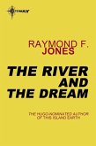 The River and the Dream (eBook, ePUB)
