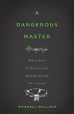A Dangerous Master (eBook, ePUB)