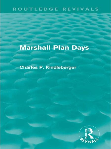 Marshall Plan Days (Routledge Revivals) (eBook, PDF)