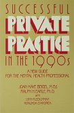 Successful Private Practice In The 1990s (eBook, PDF)