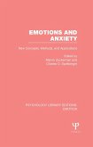 Emotions and Anxiety (PLE: Emotion) (eBook, PDF)