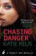 Chasing Danger: A Deadly Ops Novella... - Bild 1