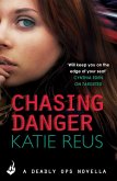 Chasing Danger: A Deadly Ops Novella 2.5 (A series of thrilling, edge-of-your-seat suspense) (eBook, ePUB)