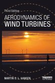 Aerodynamics of Wind Turbines (eBook, ePUB) Aerodynamics of Wind Turbines (eBook, ePUB)