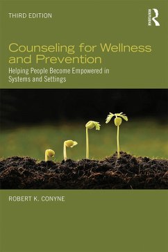 Counseling for Wellness and Prevention (eBook, PDF) - Conyne, Robert K.