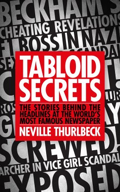 Tabloid Secrets (eBook, ePUB) - Thurlbeck, Neville